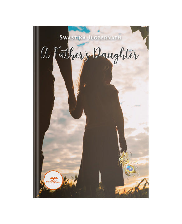 My Father's Daughter by Swastika Juggernath (Physical Paperback)
