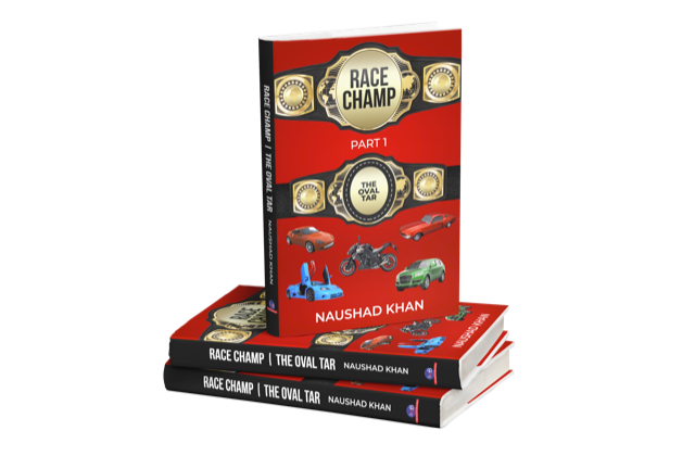 Race Champ - Part I: The Oval Tar by Naushad Khan (Physical Paperback)