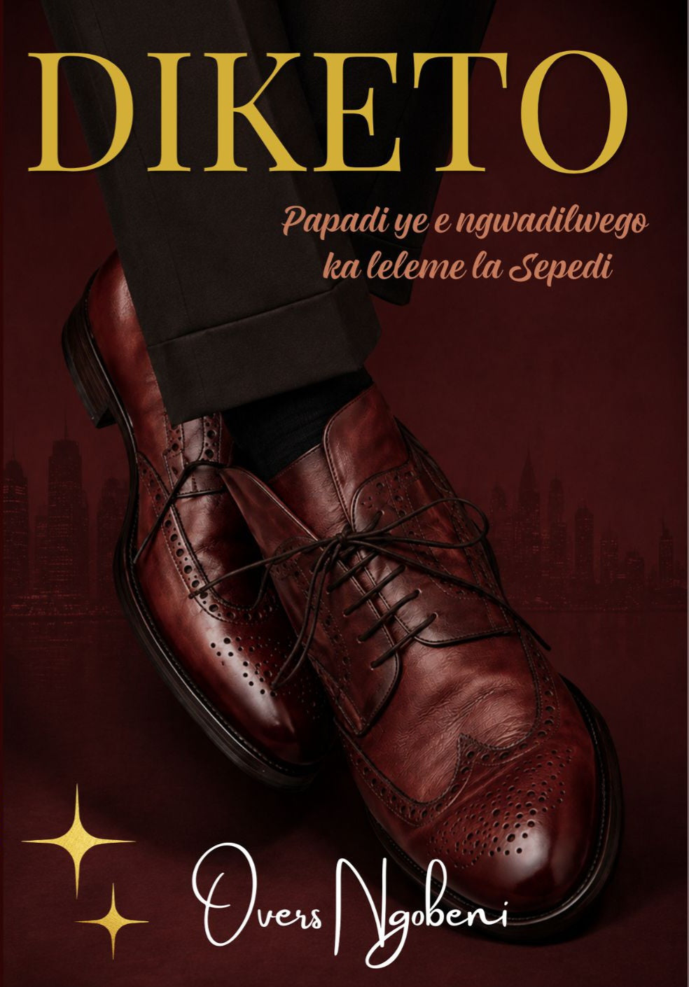 Diketo by Overs Ngobeni (eBook)