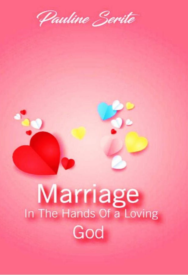 Marriage in the hands of a loving God