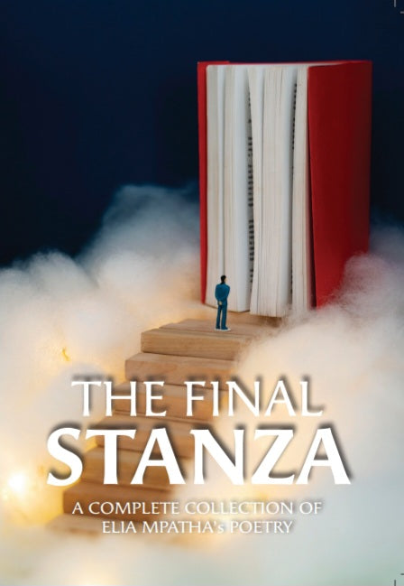 The Final Stanza by Elia Mpatha (Physical Paperback)