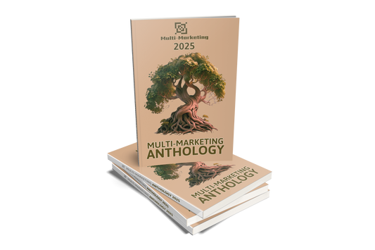 Multi-Marketing Anthology 2025 (eBook)