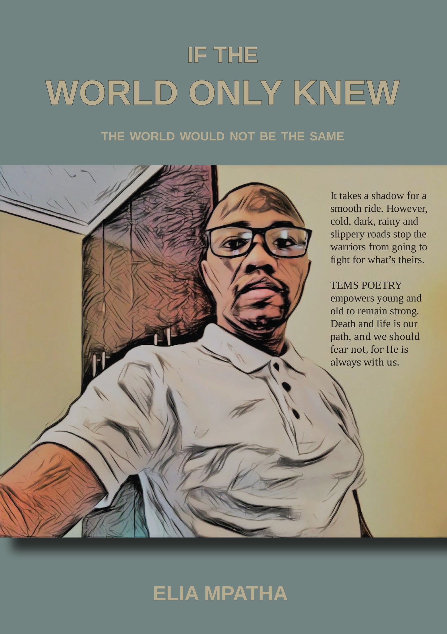 If The World Only Knew by Elia Mpatha (eBook)