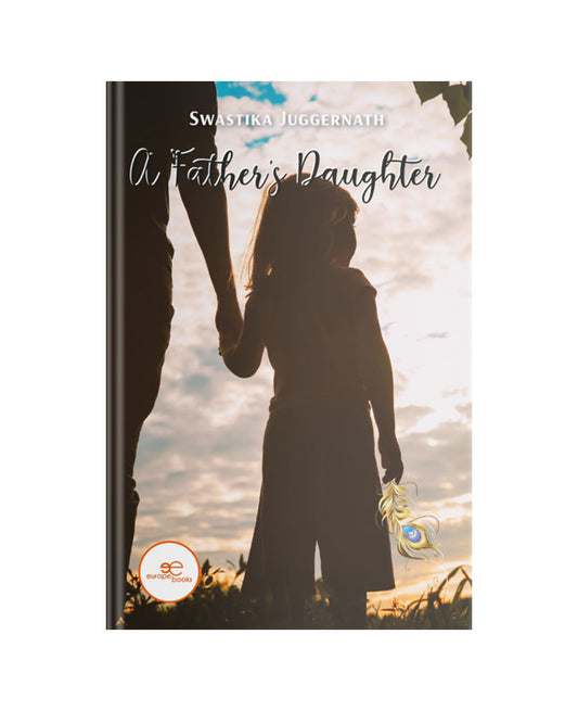 My Father's Daughter by Swastika Juggernath (Physical Paperback)