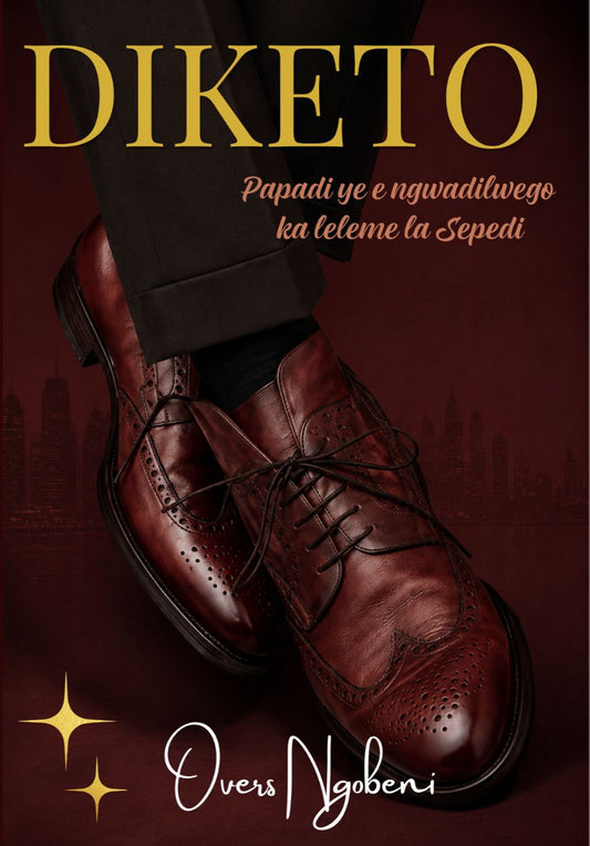 Diketo by Overs Ngobeni (eBook)
