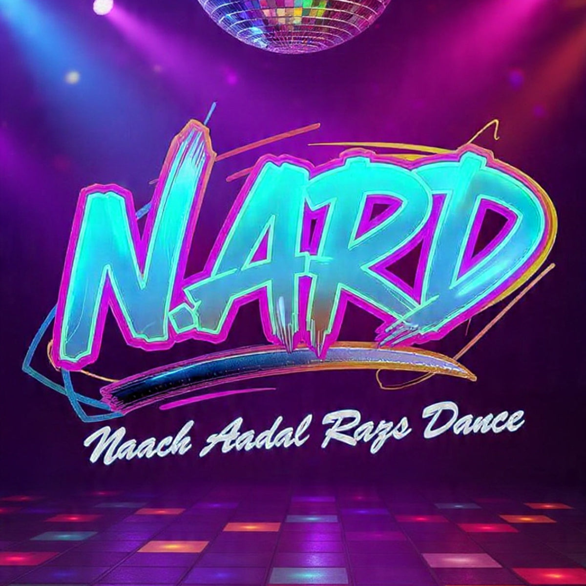 Naach Aadal Raqs Dance (N.A.R.D.) by Multi-Music