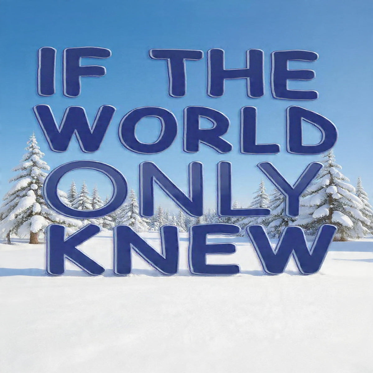 If The World Only Knew by Elia Mpatha