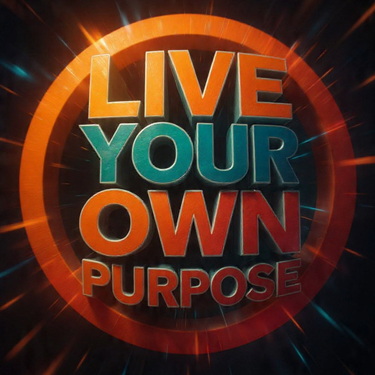 Live Your Own Purpose by Aubrey Mmakoma Tlomatsana & Multi-Music