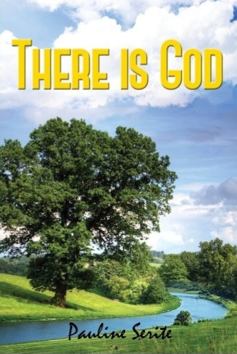 There Is God by Pauline Serite (eBook)