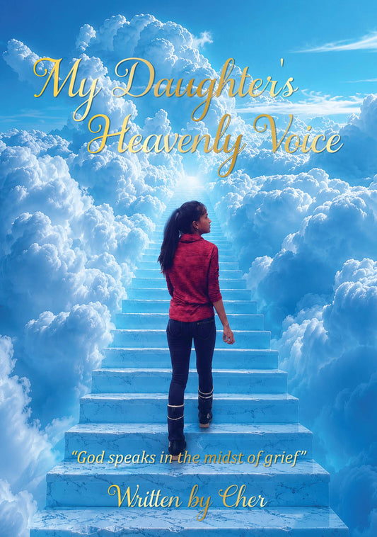 My Daughter's Heavenly Voice by Cheryl Soobramoney (eBook)