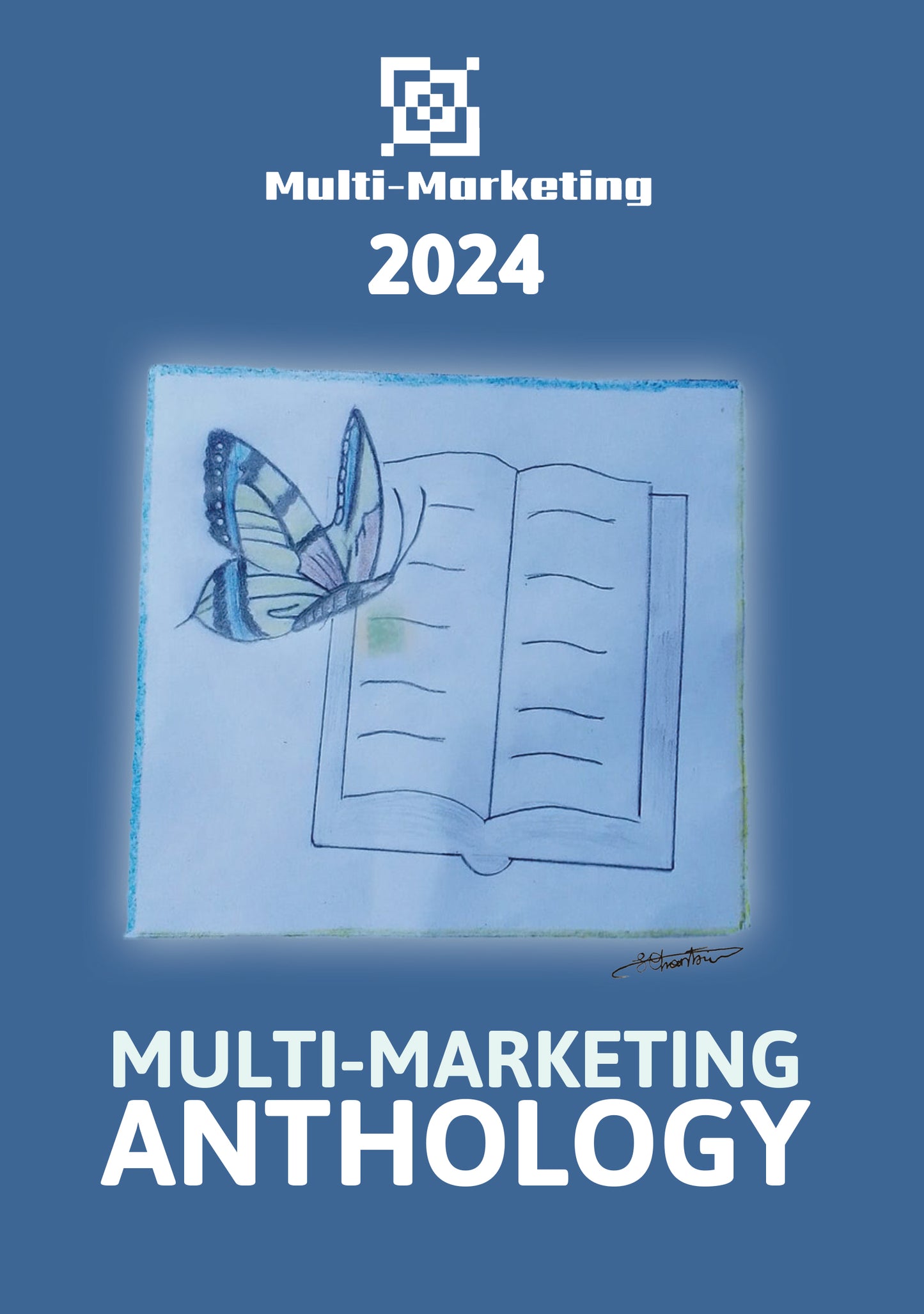 Multi-Marketing Anthology 2024 (eBook)